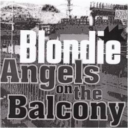 Blondie : Angels on the Balcony (Flexi Disk)